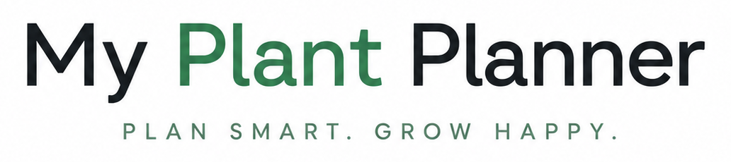 My Plant Planner. Plan smart. Grow happy.